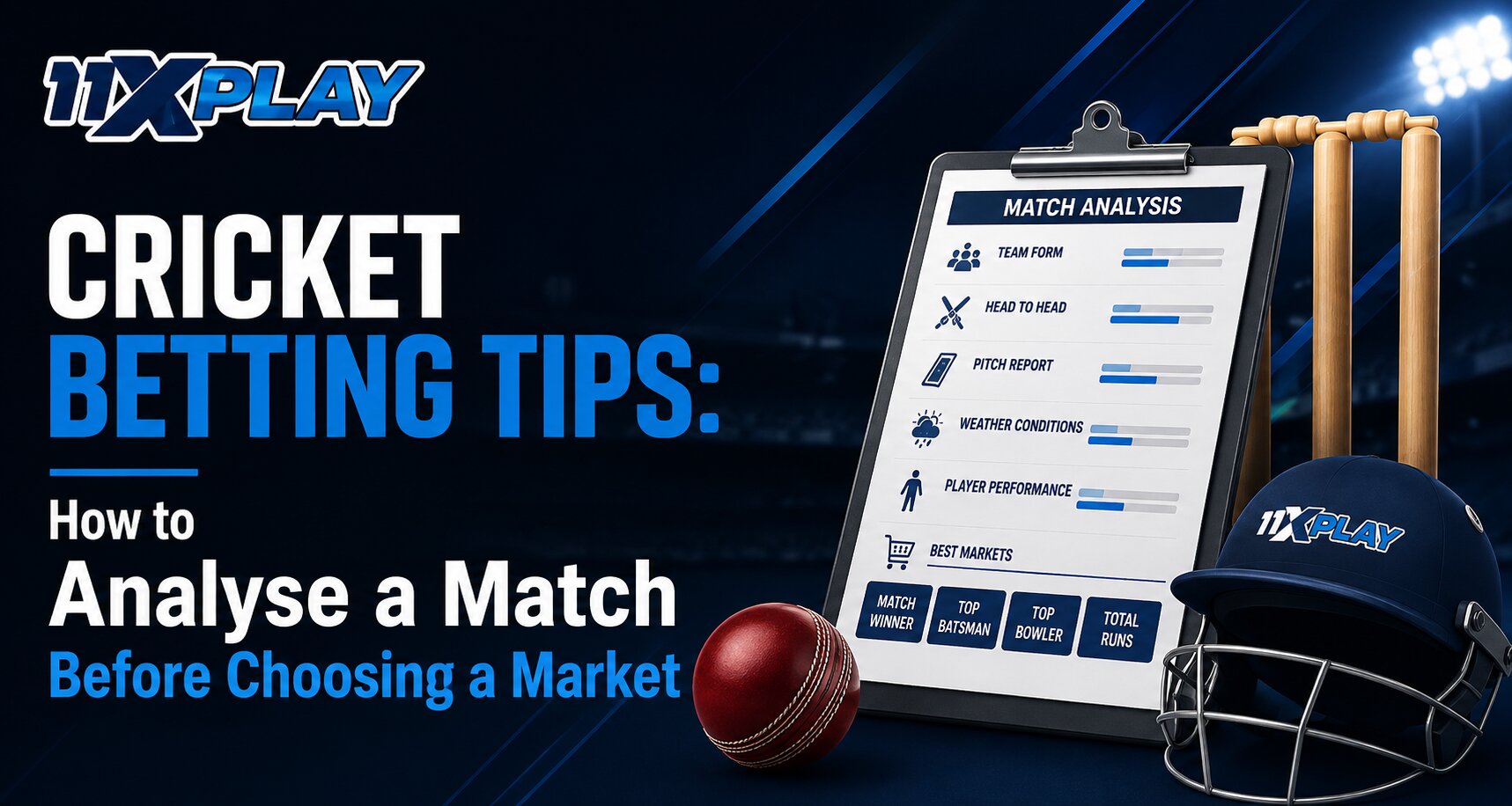 Cricket Betting Tips: How to Analyse a Match Before Choosing a Market
