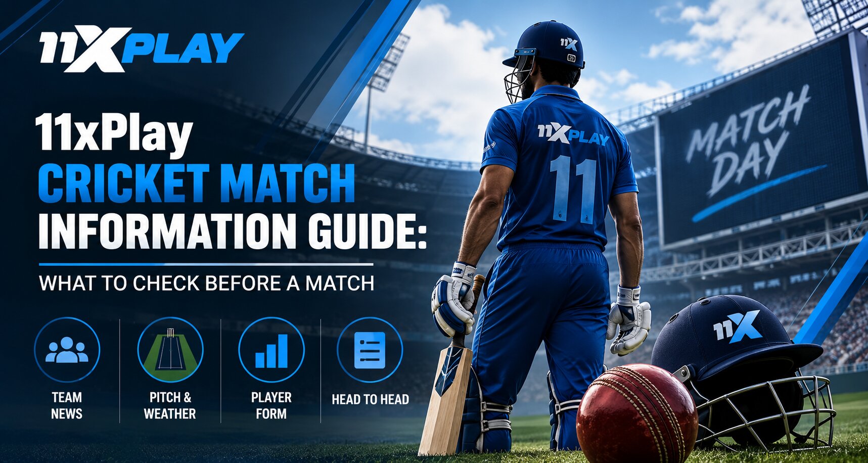 11xPlay Cricket Match Information Guide: What to Check Before a Match