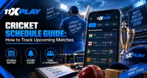 11xPlay Cricket Schedule Guide: How to Track Upcoming Matches